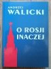 Andrzej Walicki O Rosji inaczej / autograf Andrzeja Walickiego